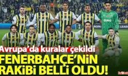 Fenerbahçe'nin rakibi Yunanistan'ın Olimpiakos ekibi oldu