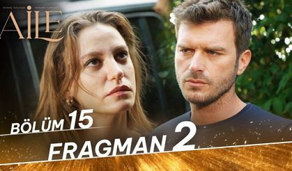Aile 15. Bölüm 2. Fragman