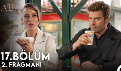 Aile 17. Bölüm 2. Fragmanı | Her Şey Bambaşka Olabilirdi!